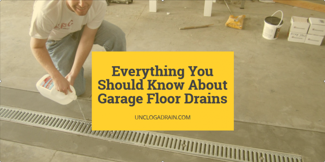 garage-floor-drains-types-installation-ways-to-unclog